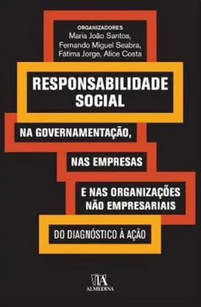Imagem de Responsabilidade Social: Na Governação, nas Empresas e nas Organizações não Empresariais