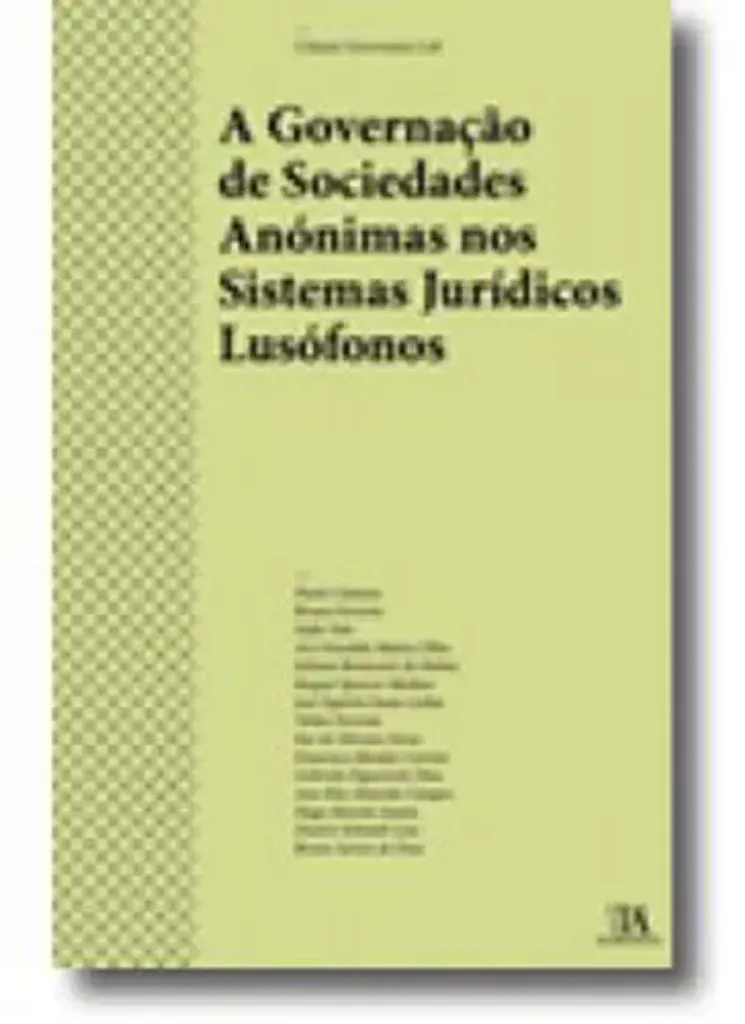 Imagem de A Governação de Sociedades Anónimas nos Sistemas Jurídicos Lusófonos