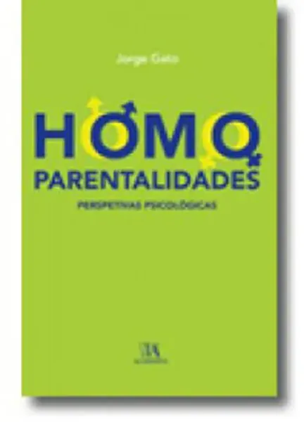 Imagem de Homoparentalidades: Perspetivas Psicológicas
