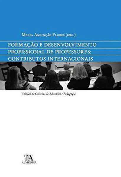 Imagem de Formação e Desenvolvimento Profissional de Professores: Contributos Internacionais