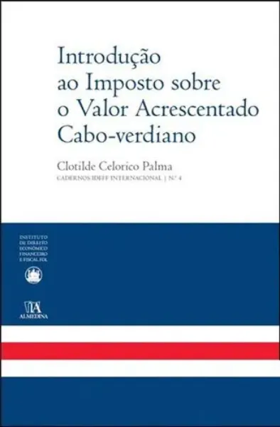 Imagem de Introdução ao Imposto Sobre o Valor Acrescentado Cabo-Verdiano