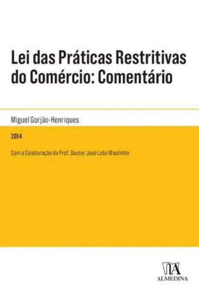 Imagem de Lei das Práticas Restritivas do Comércio: Comentário