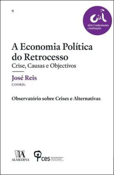Imagem de A Economia Política do Retrocesso