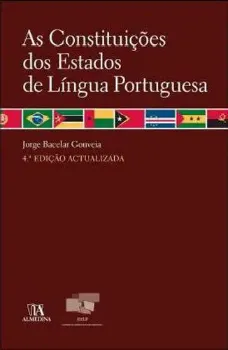 Imagem de As Constituições dos Estados de Língua Portuguesa