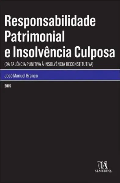 Imagem de Responsabilidade Patrimonial e Insolvência Culposa