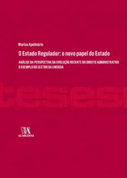 Imagem de O Estado Regulador: O Novo Papel do Estado