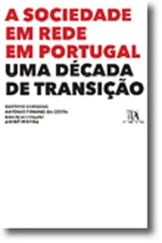 Imagem de A Sociedade em Rede em Portugal - Uma Década de Transição