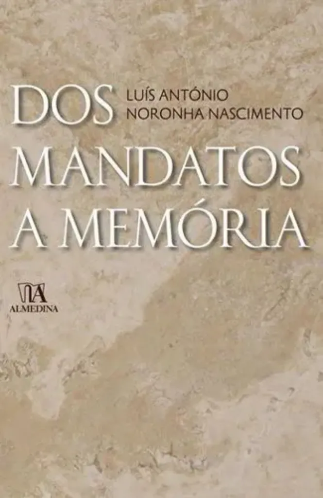 Imagem de Dos Mandatos a Memória