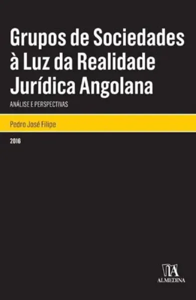 Imagem de Grupos de Sociedades à Luz da Realidade Jurídica Angolana