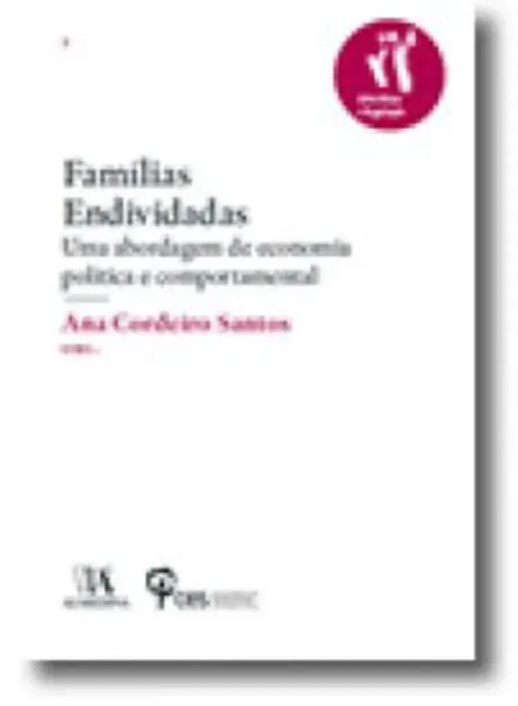 Imagem de Famílias Endividadas - Uma Abordagem de Economia Política e Comportamental