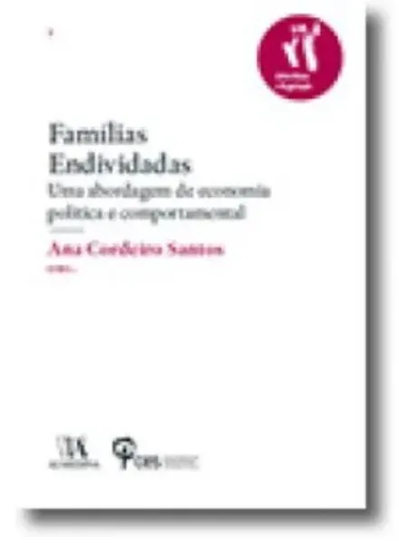 Imagem de Famílias Endividadas - Uma Abordagem de Economia Política e Comportamental