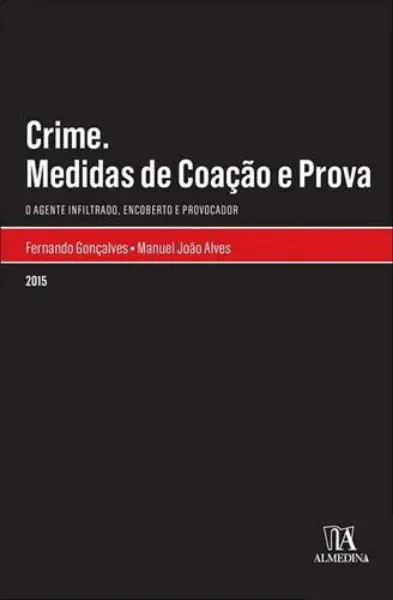 Imagem de Crime Medidas de Coação e Prova