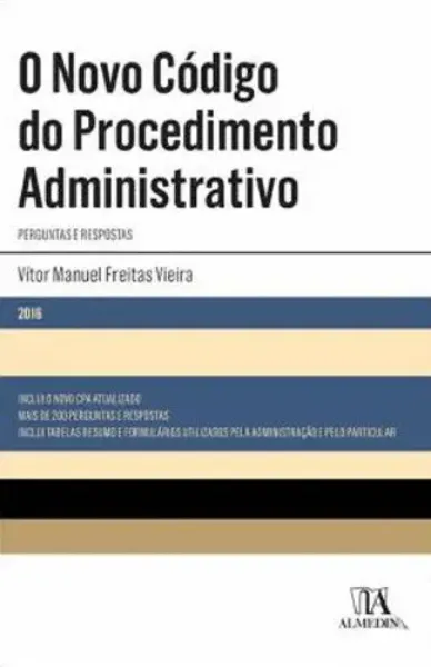 Imagem de O Novo Código do Procedimento Administrativo - Perguntas e Respostas