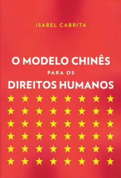 Imagem de O Modelo Chinês para os Direitos Humanos