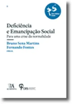 Picture of Book Deficiência e Emancipação Social - Para uma Crise da Normalidade