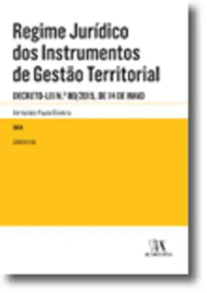 Imagem de Regime Jurídico dos Instrumentos de Gestão Territorial Comentado