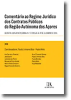 Imagem de Comentário ao Regime Jurídico dos Contratos Públicos da Região Autónoma dos Açores