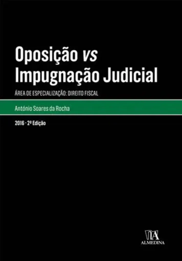Imagem de Oposição Vs Impugnação Judicial