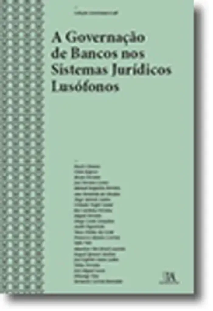 Imagem de A Governação de Bancos nos Sistemas Jurídicos Lusófonos