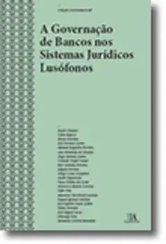 Picture of Book A Governação de Bancos nos Sistemas Jurídicos Lusófonos