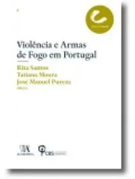 Picture of Book Violências e Armas de Fogo em Portugal