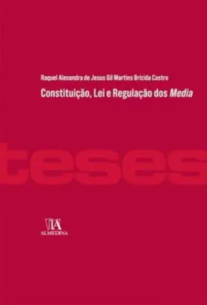 Imagem de Constituição, Lei e Regulação dos Media