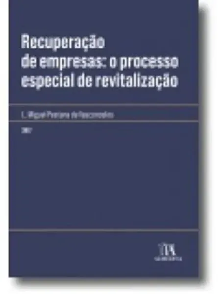 Imagem de Recuperação de Empresas: O Processo Especial de Revitalização