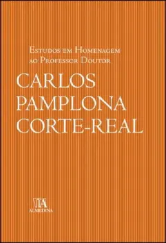 Imagem de Estudos em Homenagem ao Professor Doutor Carlos Pamplona Corte-Real