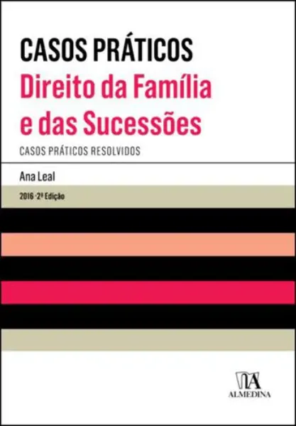 Imagem de Casos Práticos - Direito da Família e Sucessões - Casos Práticos Resolvidos