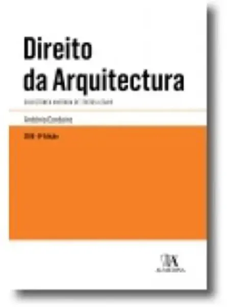 Imagem de Direito da Arquitectura - Colectânea Anotada de Textos Legais