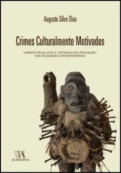 Picture of Book Crimes Culturalmente Motivados - O Direito Penal Ante a 'Estranha Multiplicidade' das Sociedades Contemporâneas