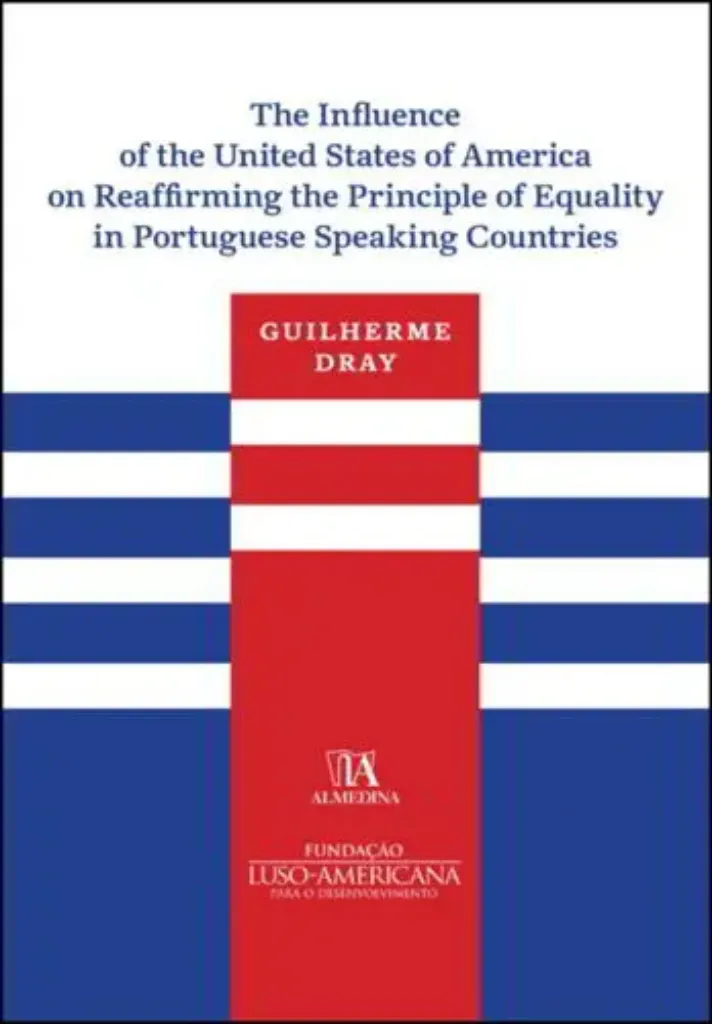 Imagem de The Influence of The United States of America on Reaffirming the Principle of Equality in Portuguese