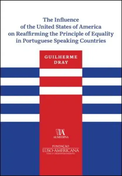 Imagem de The Influence of The United States of America on Reaffirming the Principle of Equality in Portuguese