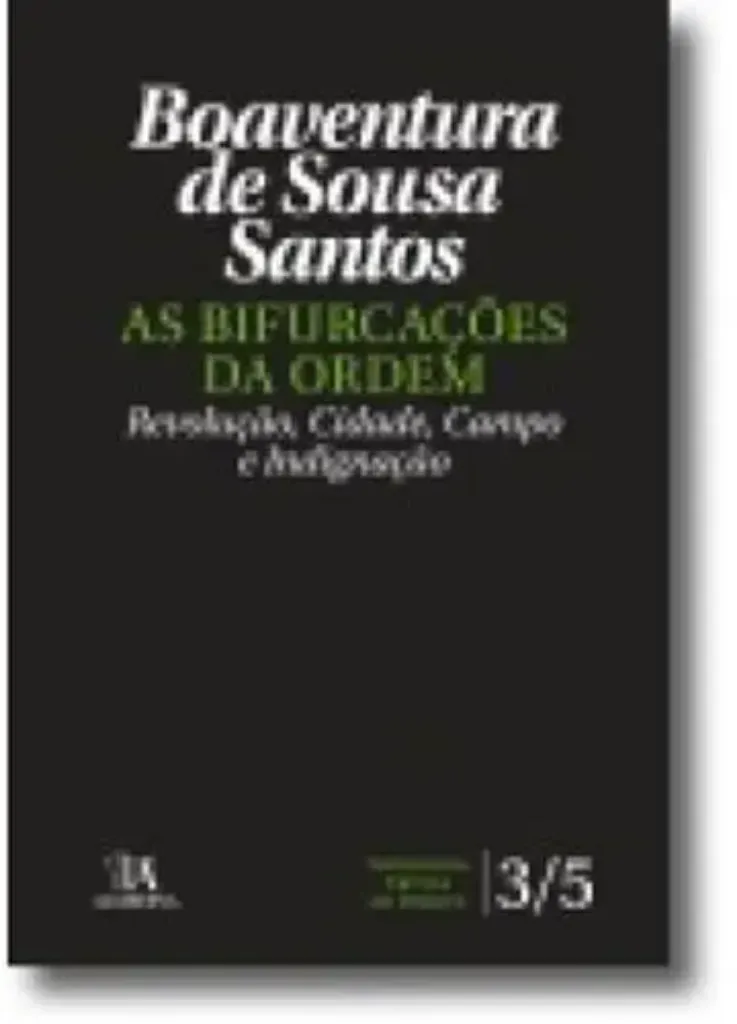 Imagem de As Bifurcações da Ordem - Revolução, Cidade, Campo e Indignação