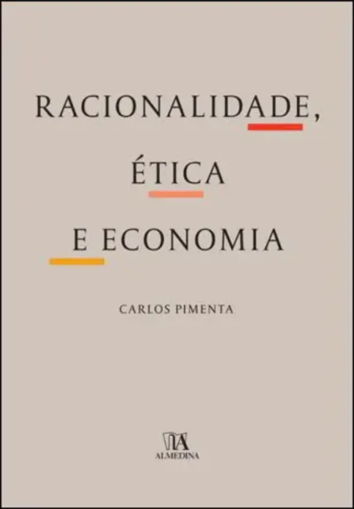 Imagem de Racionalidade, Ética e Economia