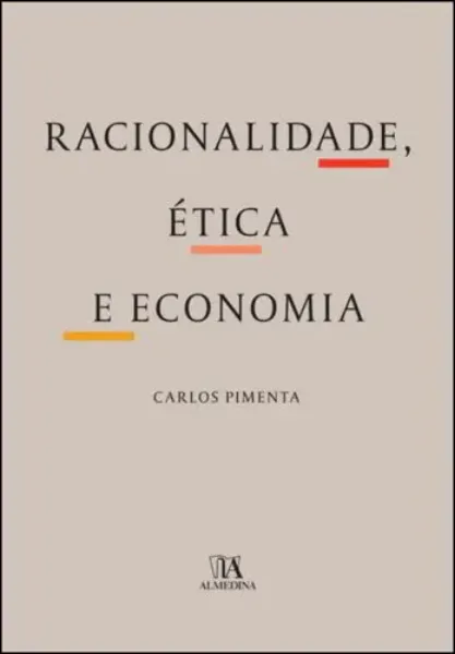 Imagem de Racionalidade, Ética e Economia
