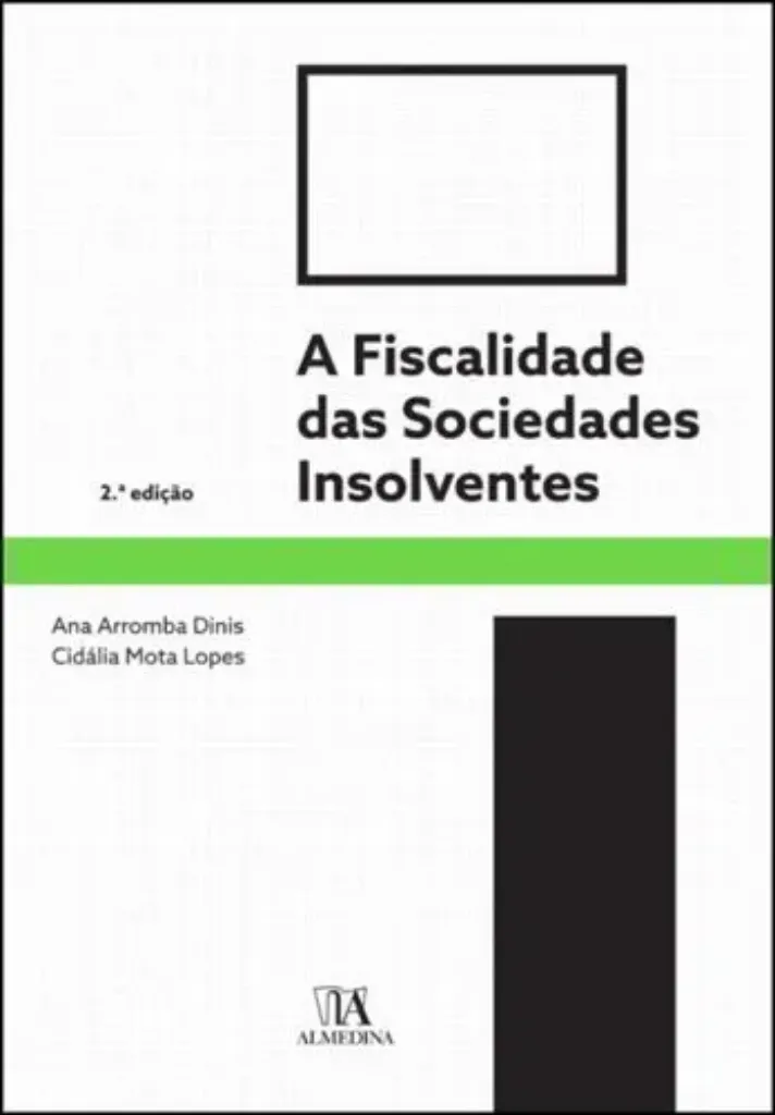 Imagem de A Fiscalidade das Sociedades Insolventes