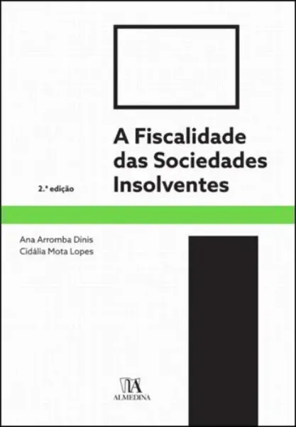 Imagem de A Fiscalidade das Sociedades Insolventes