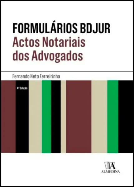 Imagem de Formulários Bdjur - Actos Notariais dos Advogados