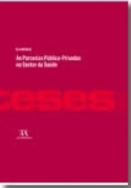 Imagem de As Parcerias Público-Privadas no Sector da Saúde