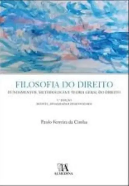 Imagem de Filosofia Direito do Fundamentos Metodologia Teoria Geral Dire