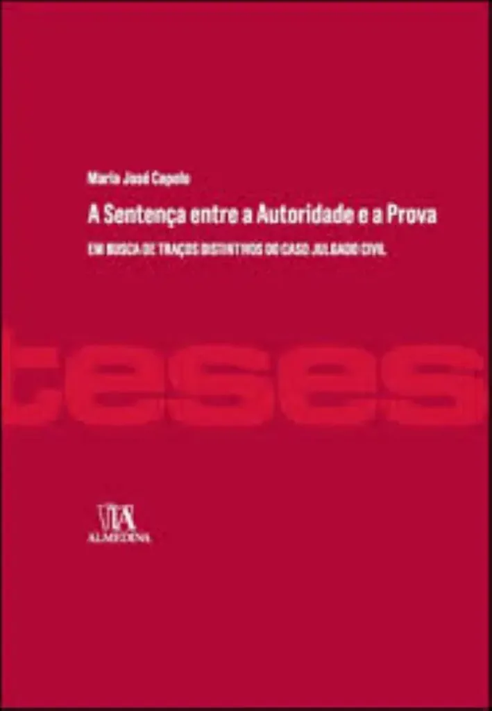 Picture of Book A Sentença Entre a Autoridade e a Prova