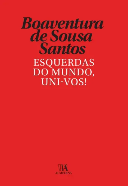 Imagem de Esquerdas de Todo o Mundo Uni-Vos!