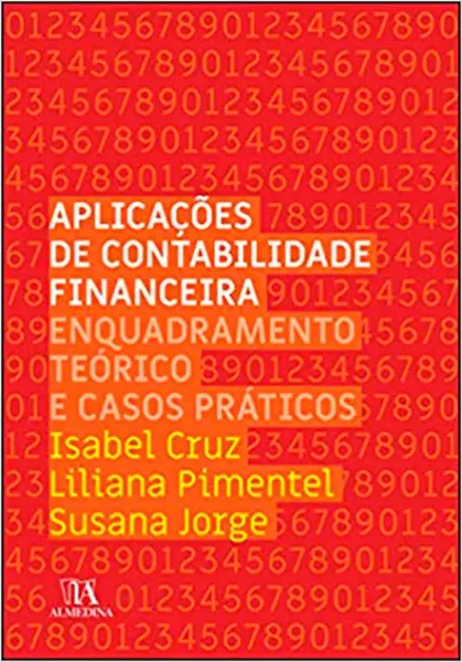 Imagem de Aplicações de Contabilidade Financeira Enquadramento Teórico e Casos Práticos