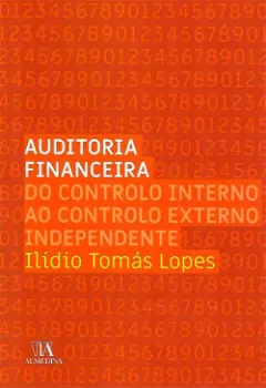 Picture of Book Auditoria Financeira do Controlo Interno ao Controlo Externo Independente