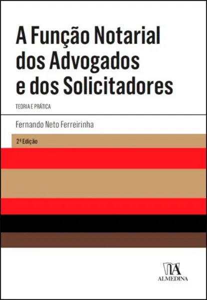 Imagem de A Função Notarial dos Advogados e dos Solicitadores