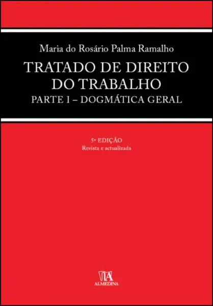 Imagem de Tratado de Direito do Trabalho Parte I - Dogmática Geral