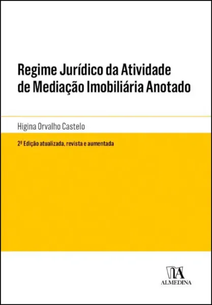 Imagem de Regime Jurídico da Atividade de Mediação Imobiliária Anotado