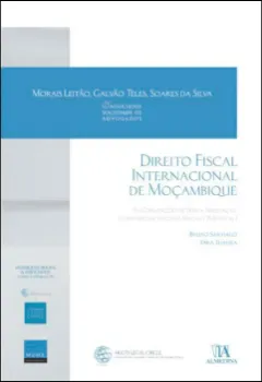 Picture of Book Direito Fiscal Internacional de Moçambique - As Convenções de Dupla Tributação (Com Especial Foco em Macau e Portugal)