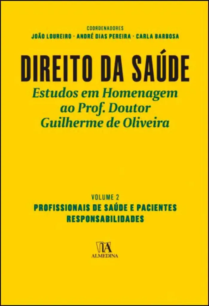 Imagem de Direito da Saúde II - Profissionais de Saúde e Pacientes. Responsabilidades